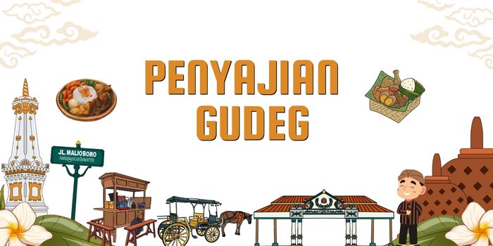 PENYAJIAN GUDEG